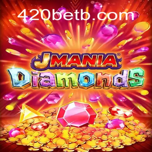 Descubra JManiaDiamonds: Um Novo Horizonte no Mundo dos Jogos de Azar com 420bet